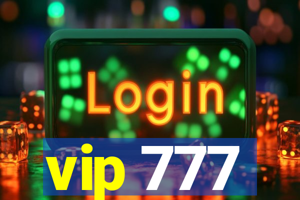 vip 777